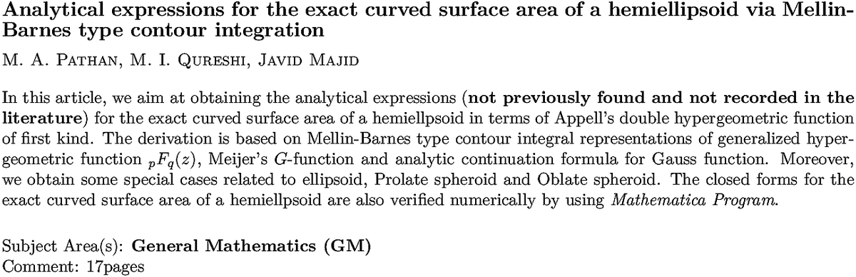 arxiv.org/abs/2210.02858…
M A Pathan et. al.
Analytical expressions for the exact curved surface area of a
  hemiellipsoid via Mellin-Barnes type contour integration