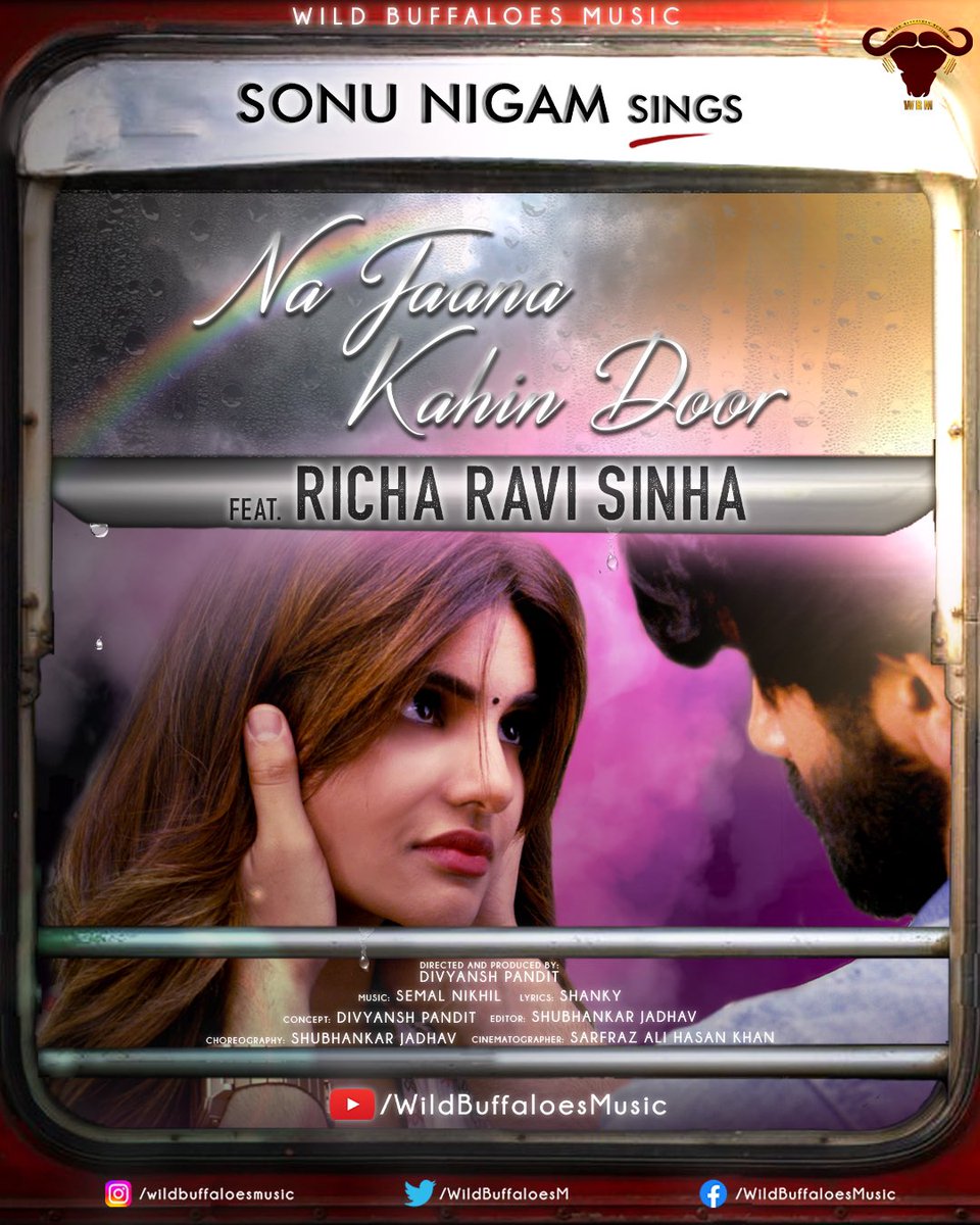 WildBuffaloesM's tweet photo. Richa Sinha’s deep gaze will allure Vardhan Puri and it is sure to enamour you too!
Wild Buffaloes Music presents
‘Na Jaana Kahin Door’ sung by the legendary #SonuNigam 🐐
Coming out on 10th October on Wild Buffaloes Music’s YouTube page and all streaming platforms!
#WBM https://t.co/eYP9bgdKaQ