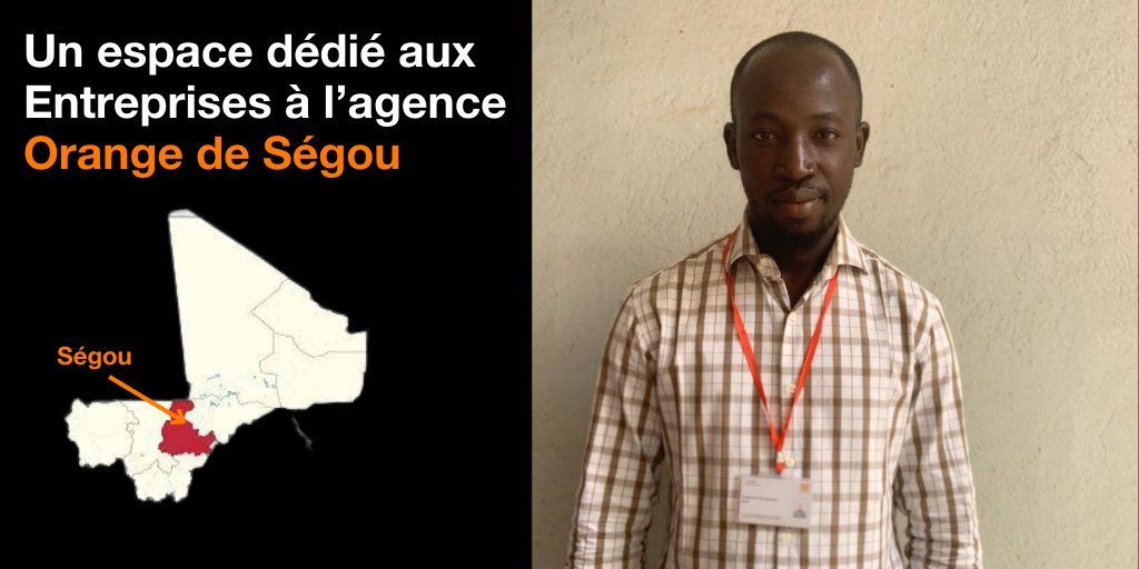 Désormais pour toutes vos problématiques Business à Ségou (connectivité, communication mobile et fixe, intégration de solutions informatiques, etc.) adressez-vous à M. Billy Mamadou DIOMBANA au sein de l’agence Orange de Ségou. #OrangeEntreprise