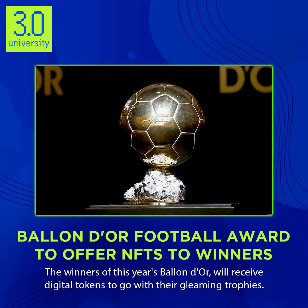 real3uni's tweet photo. Ballon d'Or football award to offer NFTs to winners.
.
.
Enroll Today: https://t.co/tv4KNm8MAL
.
.
🏷️ #3university #fifa #fifaawards #ballondor #fifaplayer #ballondor #ballondorwinner https://t.co/kGNhNnfXm5