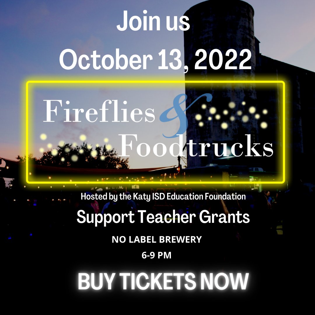 KatyISDEdFound's tweet image. Social Media Contest: Retweet and like this picture to be entered in a drawing to win 2 Fireflies and Foodtrucks Tickets! Ends Monday October 10 at Noon. Buy tickets here --&amp;gt; ow.ly/QLnR50L3FrM
