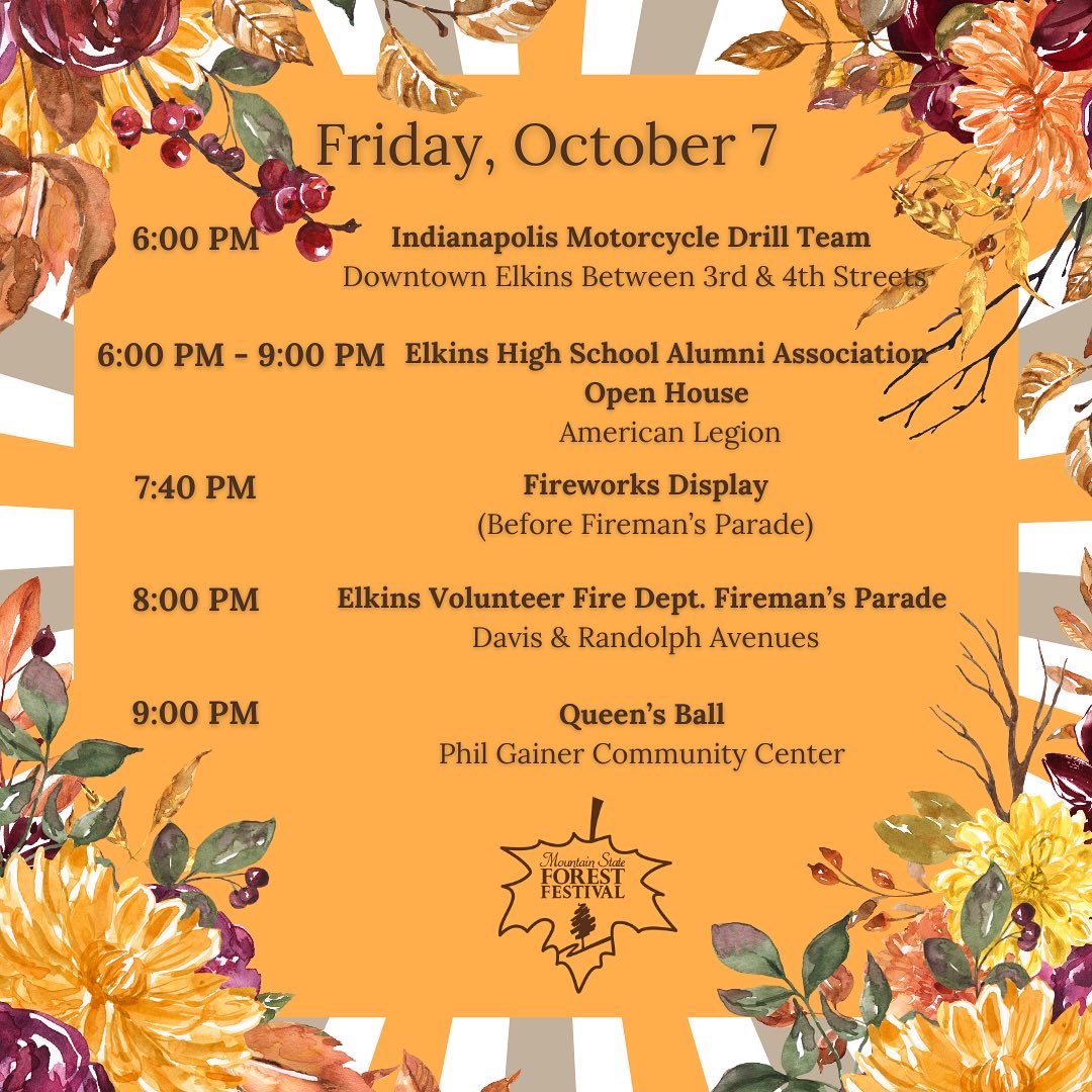 ForestFestWV's tweet photo. 🍁🍁🍁Friday, October 7th Schedule of Events🍁🍁🍁
Enjoy a wonderful day of festivities, traditions and splendor!!!!
Share your memories and photos with us in the comments, message us, or tag us!
#forestfestivalwv #msff2022 #festivebynature #elkinswv #RandolphCountyWV https://t.co/UXirkyh4jX