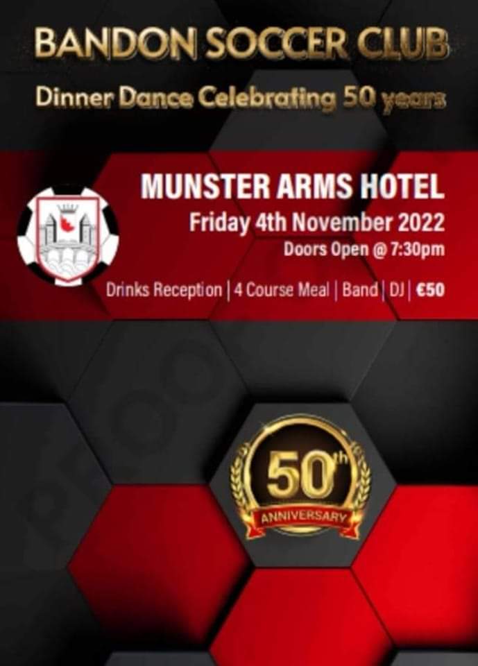 Get your tickets sorted early for our 50th Dinner Dance. It's just over a month away!!!

Contact Richie O'Regan on 0861545259 or Jim McCarthy on 0871238019 to book tickets 👍👍👍