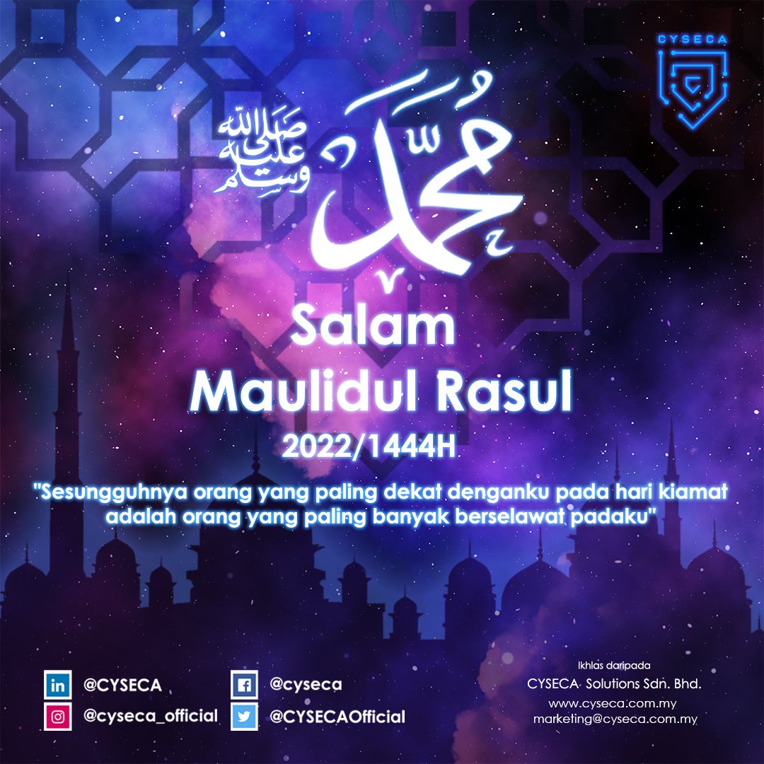 CYSECAOfficial's tweet photo. Lets us Celebrate a Happy Maulidur Rasul 2022/1444H to all Muslim around the world. 
#MaulidurRasul https://t.co/T1TDLnumYN