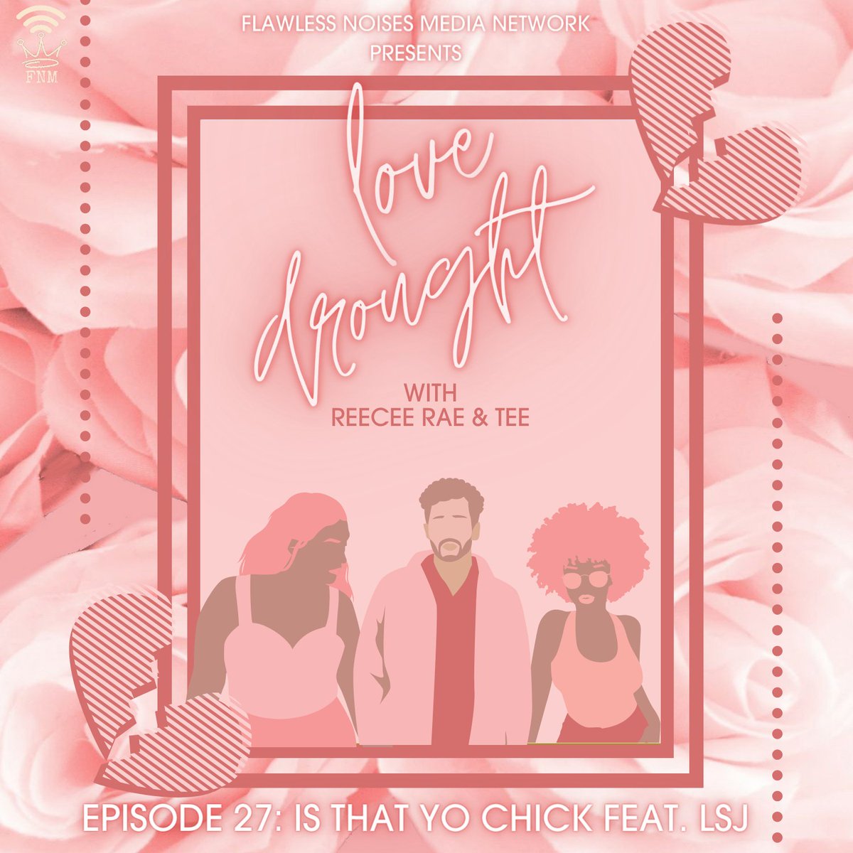 LoveDroughtPod's tweet photo. 💓NEW HEAT💓

Ep. 27: Is That Yo Chick?

@iamcurvyvixen &amp; @Teethegem are back with a special guest, LSJ to get candid about how dating, marriage, cheating, sidechicks. 

Apple
https://t.co/r0ukagobcE
Spotify
https://t.co/GEZqN6sNuq
Other Platforms
https://t.co/dSzjHtFDGK https://t.co/rpIMR5wVzY