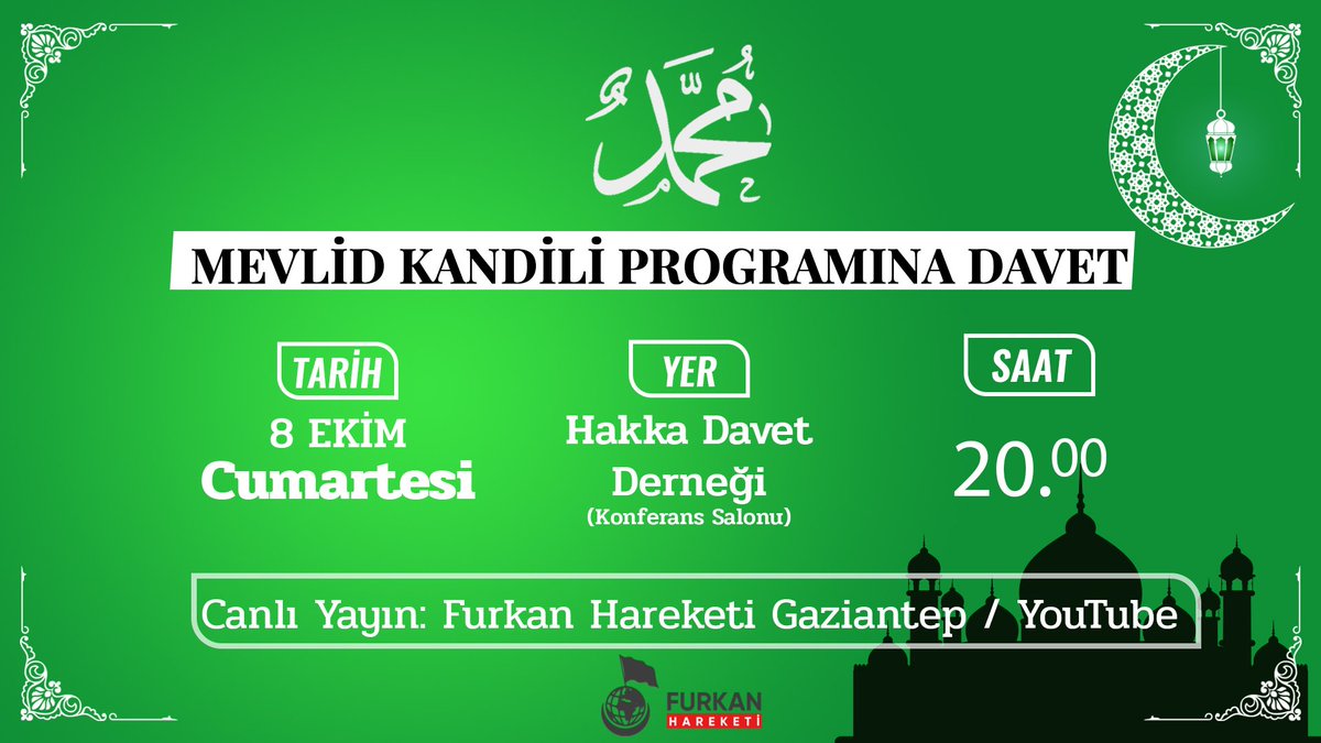 Mevlid Kandili münasebetiyle düzenlemiş olduğumuz programımıza tüm #Gaziantep halkımız davetlidir. Yer: Hakka Davet Derneği Konferans Salonu 📍 Tarih: 8 Ekim Cumartesi Saat : 20.00 #MevlidKandili