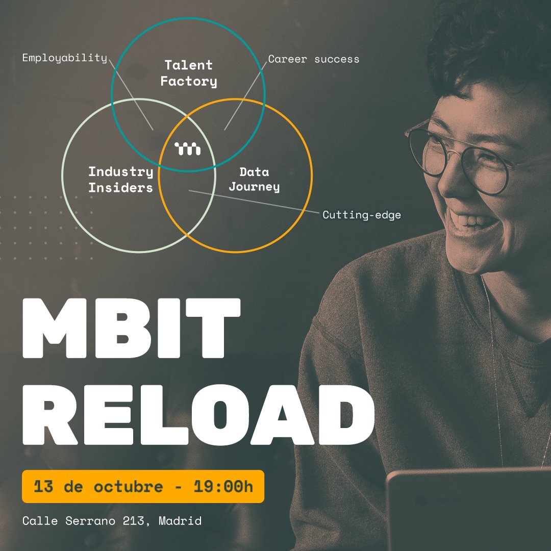 ¡Acompáñanos en “MBIT Reload” el próximo jueves 13 de octubre a las 19:00 en Calle Serrano 213, Madrid!

Durante este verano MBIT School ha experimentado grandes cambios en su ADN y en nuestros programas de formación gracias a la creación de la “IA Talent Factory”.