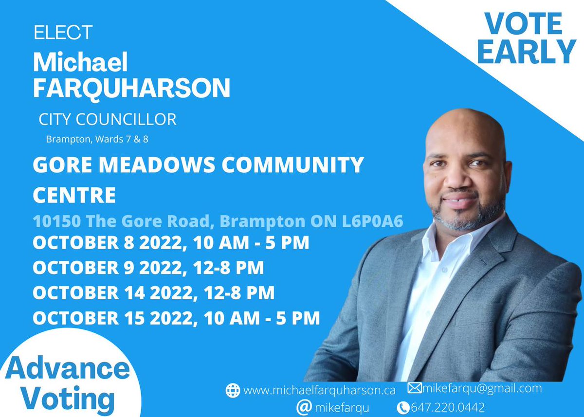 mikefarqu's tweet photo. #advancevoting starts today, Friday, October 7th. Make sure you go out to vote, #voteMichael and #VoteEarly

https://t.co/a56qakPAxt
#bramptonwards7and8 #brampton #citycouncillor https://t.co/SUSByD4P7m