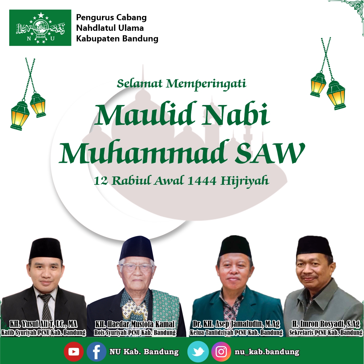 NU_Bandung's tweet photo. Selamat Memperingati Maulid Nabi Muhammad SAW, 12 Rabiul Awal 1444 Hijriyah.

===

Ikuti Kami:
FB: https://t.co/HPNrKBEAwu
IG: https://t.co/9uqkEs1EgJ
YT: https://t.co/kuwBsp9XlF

===

#nu #nahdlatululama #pcnukabbandung #nukabbandung #maulidnabimuhammadsaw #maulid #bandung https://t.co/fjZijizI3B