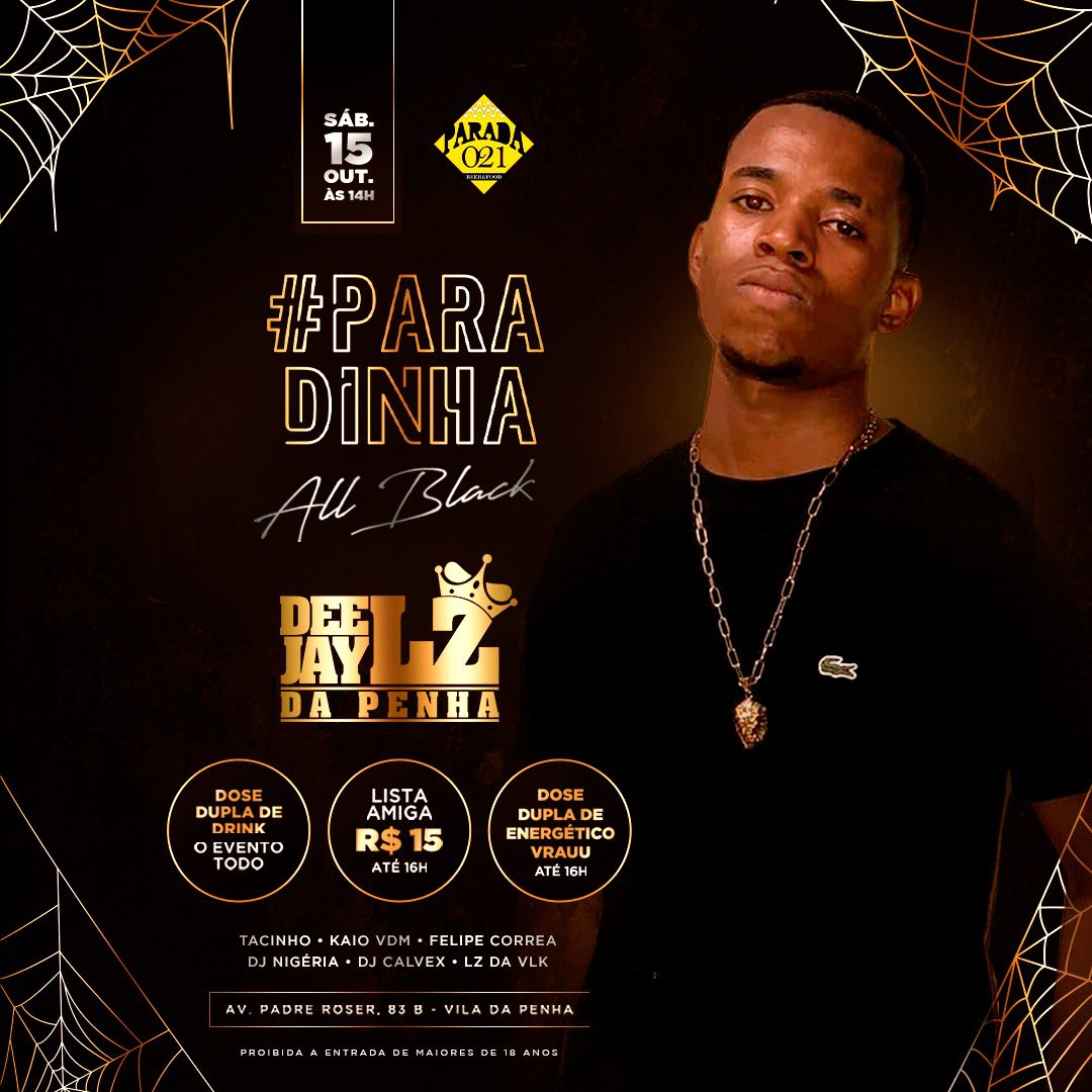 021paradinha's tweet photo. Nosso time de djs está formado, vai ficar de fora desse evento?🥳
Se prepara, vai ter batalha de dança!😜 
.
+ Dose dupla de drink e vrau🍹
.
+ Lista amiga, 15$ até 16h‼️
.
+ Aniversariante ganha 2 VIPs🎟
.
#djs #evento #show #matine #paradinha021 #parada021 https://t.co/fPHqueHHG2