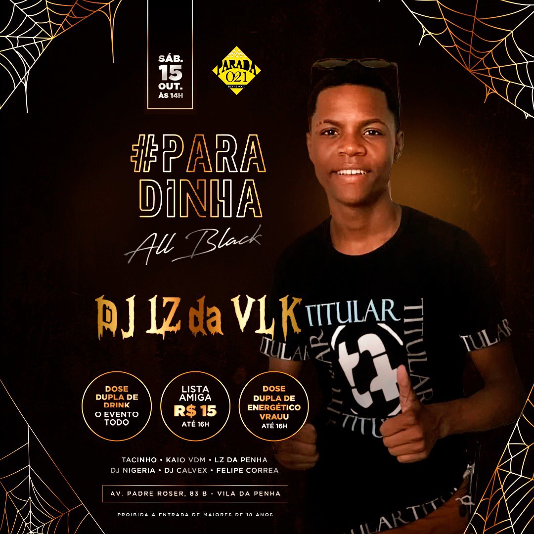 021paradinha's tweet photo. Nosso time de djs está formado, vai ficar de fora desse evento?🥳
Se prepara, vai ter batalha de dança!😜 
.
+ Dose dupla de drink e vrau🍹
.
+ Lista amiga, 15$ até 16h‼️
.
+ Aniversariante ganha 2 VIPs🎟
.
#djs #evento #show #matine #paradinha021 #parada021 https://t.co/fPHqueHHG2