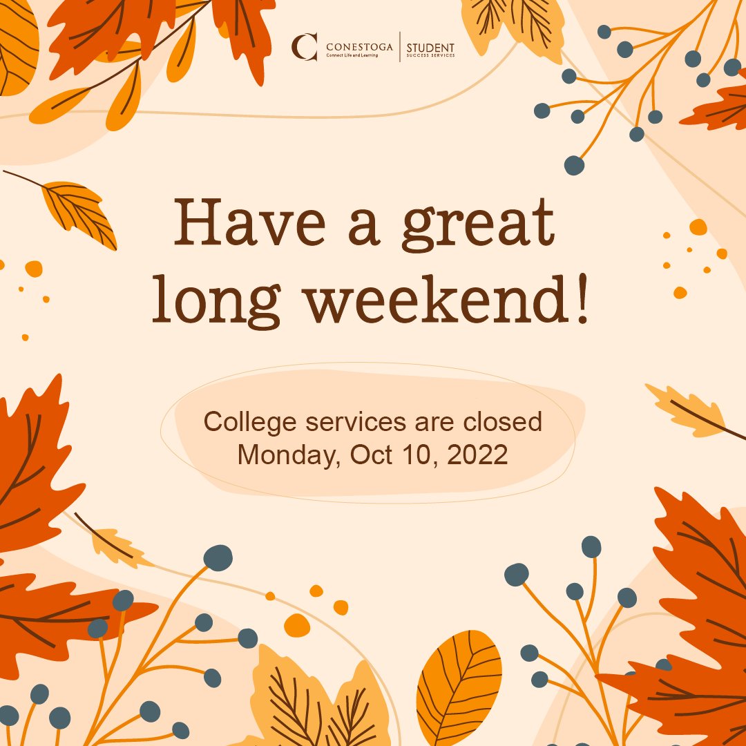CCSuccessServ's tweet photo. Have great and safe long weekend condors! A quick reminder that our services will be closed Monday for Thanksgiving, but we'll be back on Tuesday.

#ConestogaCollege #ConestogaCommunity #ConestogaStudents #Thanksgiving #Thanksgiving2022 https://t.co/shxgtq786I