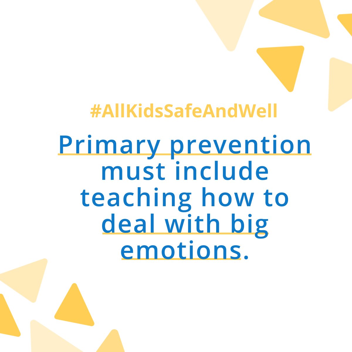 Big emotions can be scary at any age, so primary prevention must teach youth how to deal with emotions such as stress to best set them up for adulthood. #PrimaryPreventionFirst #MentalHealth #SocialEmotionalLearning @SEL4USA @CFCAdvocacy