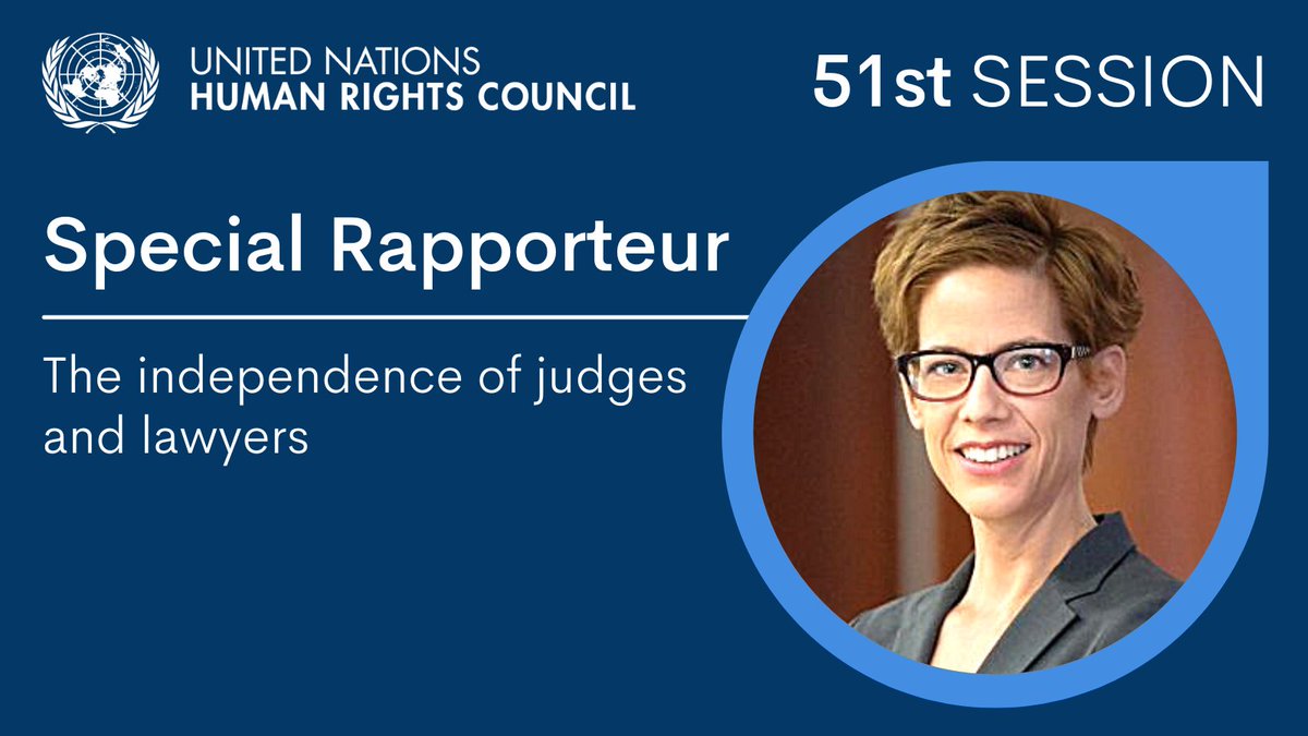 At #HRC51, the Human Rights Council has appointed Ms. Margaret Satterthwaite of the United States of America as the new Special Rapporteur on the independence of judges and lawyers.