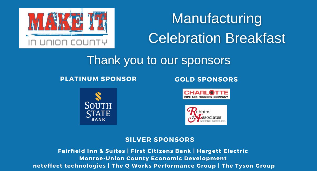 MakeItInUC's tweet photo. It was great starting the day celebrating manufacturing in Union County at the Manufacturing Celebration Breakfast. Thank you to our Platinum Sponsor South State Bank, Gold Sponsors Charlotte Pipe and Foundry, Plastics Division and Robbins &amp; Associates. https://t.co/FC3YJG8axX