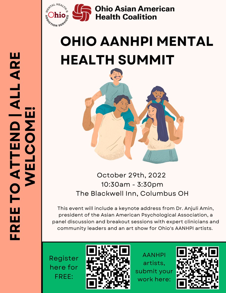 We invite you to attend the Ohio AANHPI Mental Health Summit on Saturday, October 29th from 10:30AM to 3:30PM. Sign up for free using the QR code below!