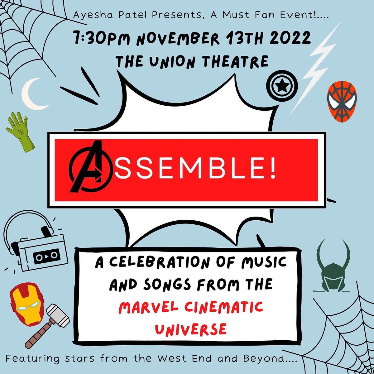 ayeshapatel_x's tweet photo. ⚡️❤️ASSEMBLE! A Celebration of music and songs from the Marvel Cinematic Universe! ❤️⚡️

I am so excited that I am making my producing debut, with ‘Assemble!’ @TheUnionTheatre 
November 13th 2022 7:30pm 

❤️TICKETS ARE NOW ON SALE! 💙
https://t.co/aopAwR316W https://t.co/TukTntD38m