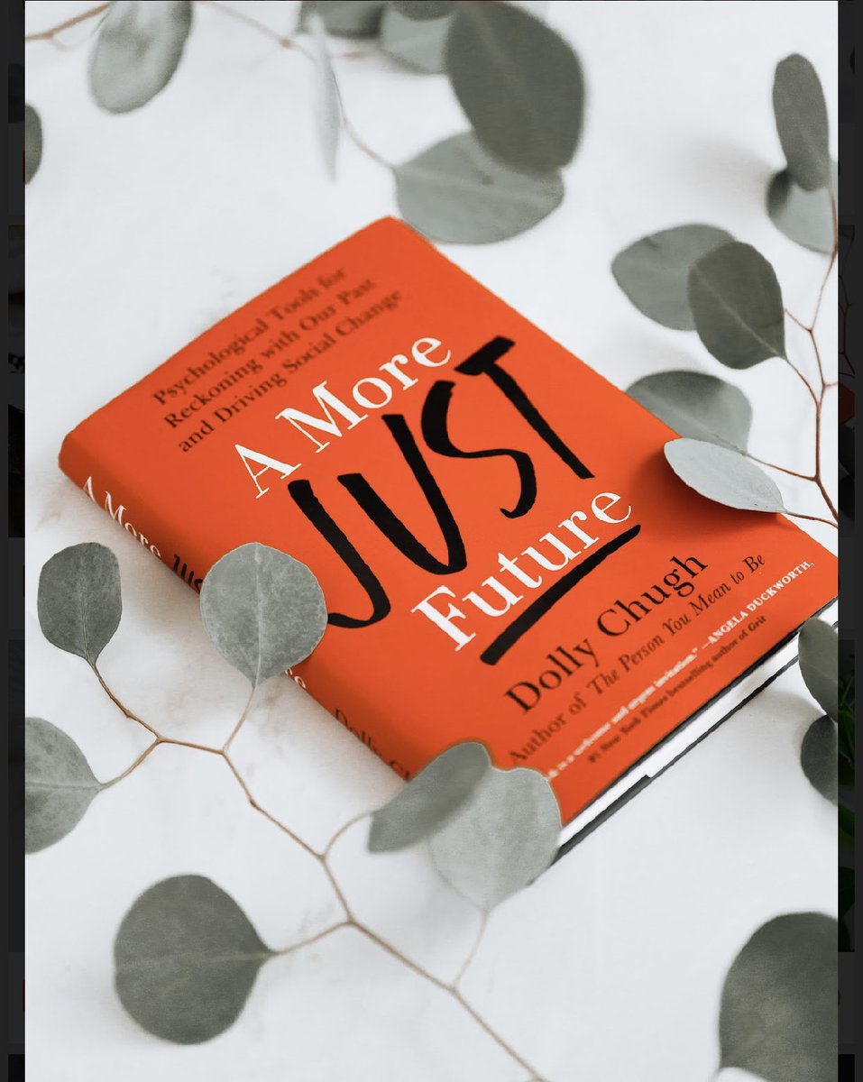 Reading an advance copy of #AMoreJustFuture Psychological Tools for Reckoning with our Past and Driving Social Change by #DollyChugh.

We must do the work within us (aka #adultmindset and #adultSEL) so we can do the work around us and in between us. 

#rethinking #unlearning