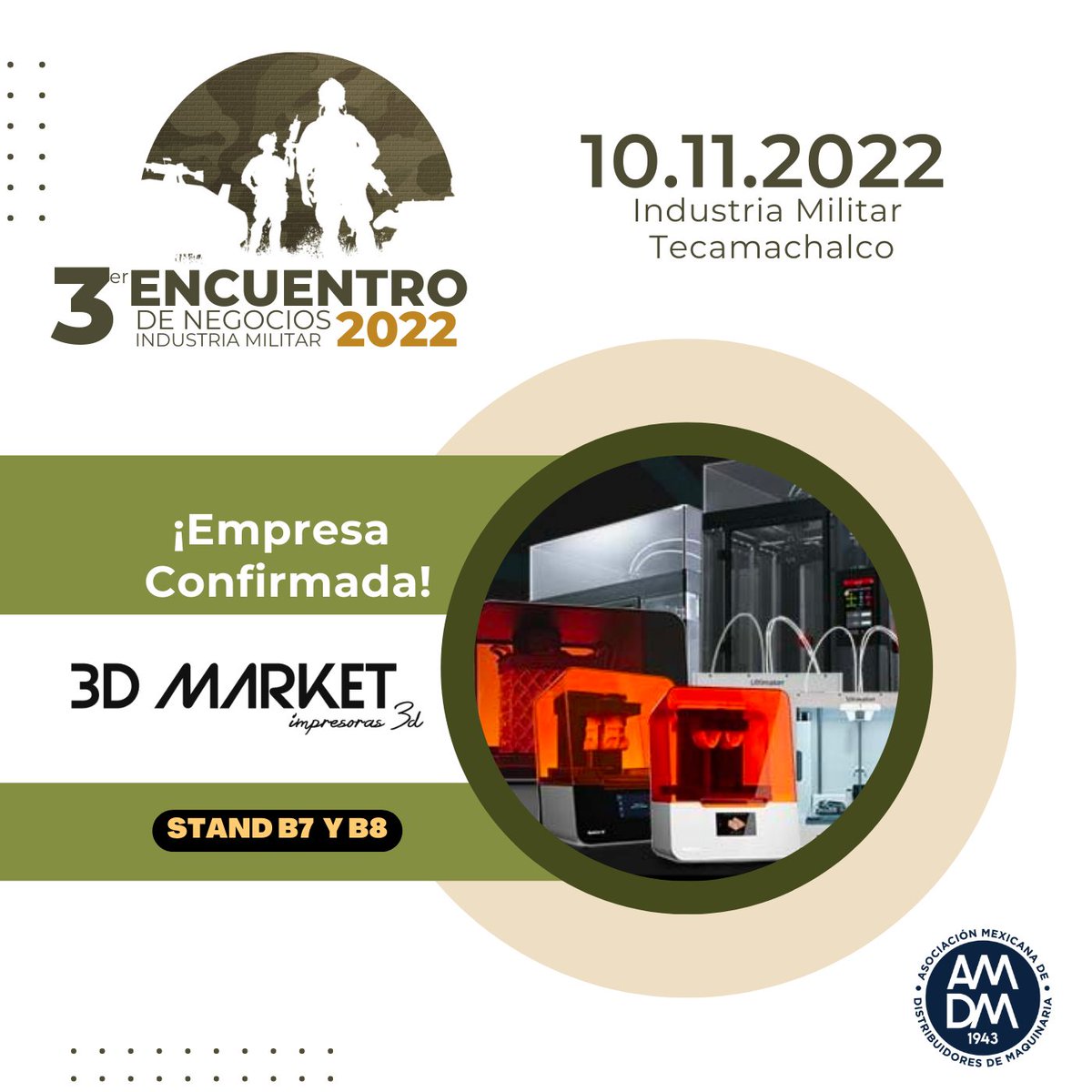 AMDM_MX's tweet photo. @3d_market confirma su participación en el 3er. Encuentro de Negocios con la Dirección General de Industria Militar.

¡Nos vemos el próximo 10 de noviembre!
Para participar como expositor escríbenos a: https://t.co/nFNbCv1VMn https://t.co/pEK48Jb9GT