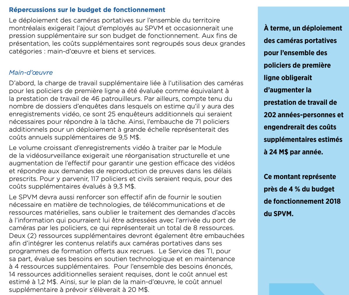fardeen's tweet photo. @BalaramaHolness Les caméras n'ont aucun impact clairs (positifs ou négatifs, malgré presque 10 ans de projets pilotes partout), la seule garantie c'est que ca va couter $24M de plus par an pour le SPVM (plus que le budget vélo...) pour aucun résultats clairs attendus. I 
https://t.co/otECqz0o6d https://t.co/5y3cRaTExg