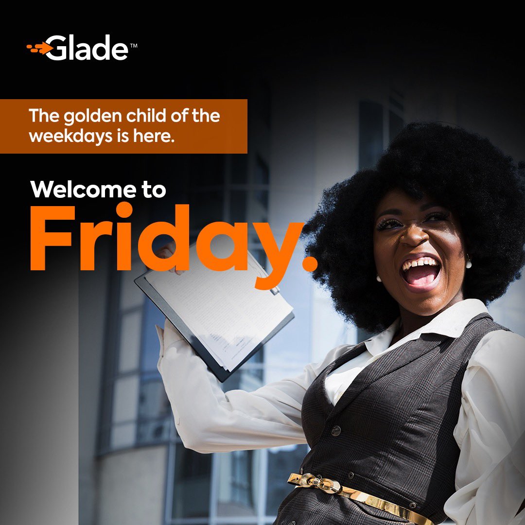 gladefinance's tweet photo. Friday is everyone's favorite😁.
Go ahead and have a wonderful weekend.
#Funfriday #fridaybuzz #tgif #Fridaygoodday https://t.co/4l3Colz3dy
