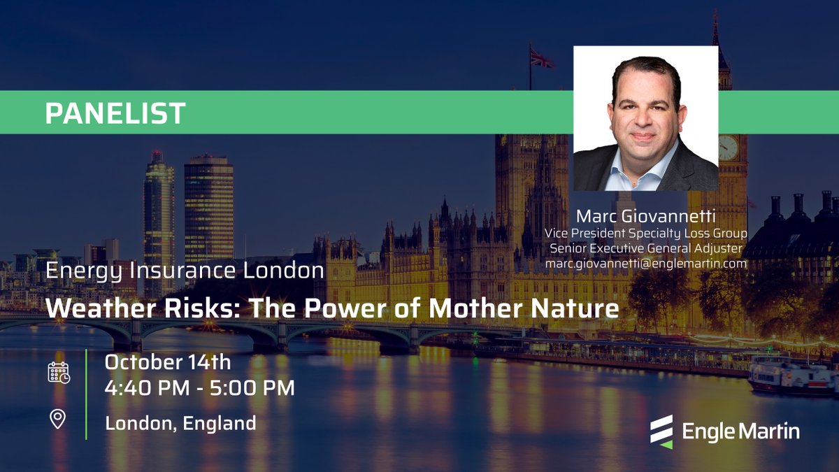 EngleMartin's tweet photo. Don’t miss Marc Giovannetti, Vice President Specialty Loss Group, Senior Executive General Adjuster, as he presents Weather Risks: The Power of Mother Nature at Energy Insurance London this October 14th. #EngleMartin is excited to sponsor Energy Insurance London! #EnergyInsurance https://t.co/n5remfPizh