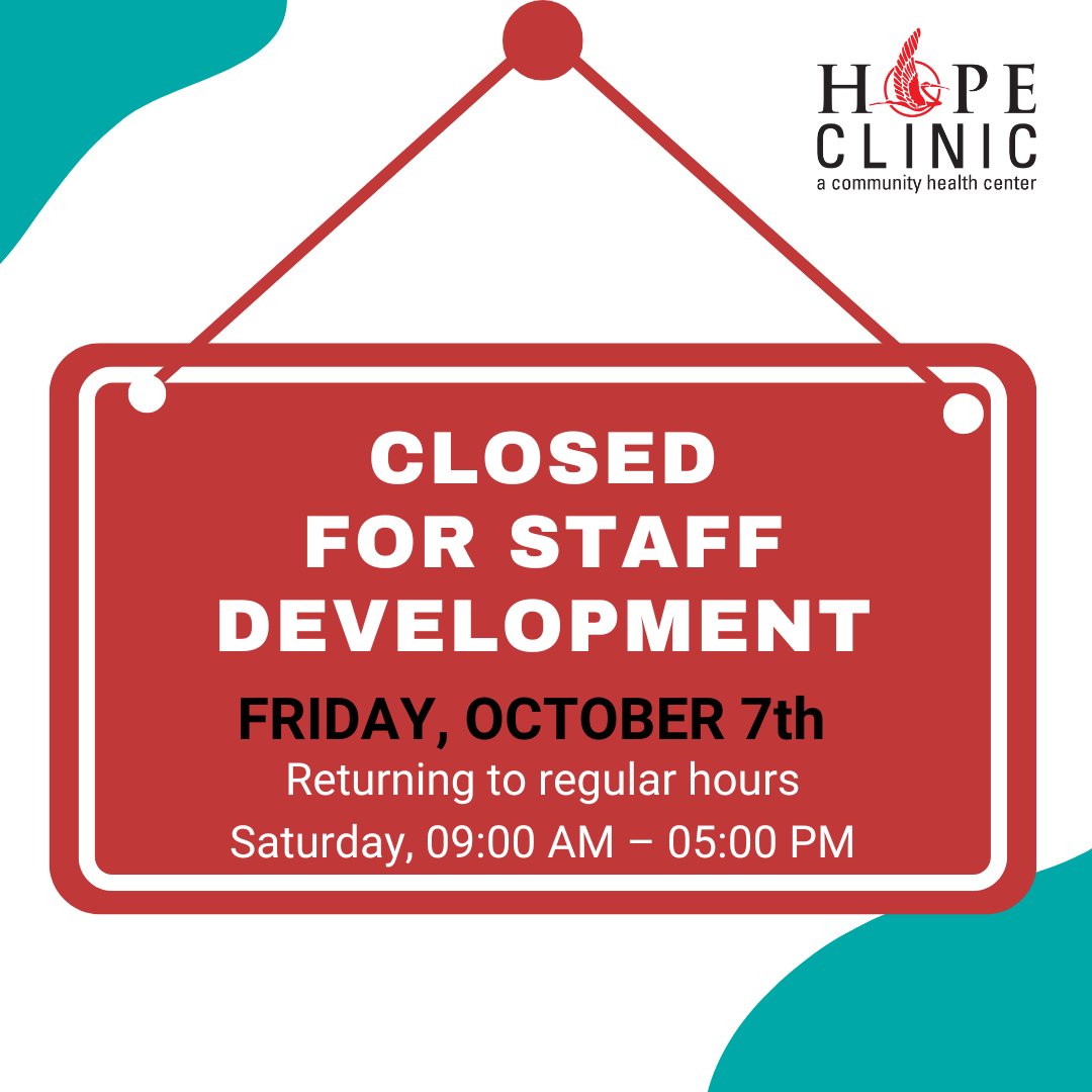CLOSED FOR STAFF DEVELOPMENT Returning to regular Saturday 9:00 am. to 5:00 pm.