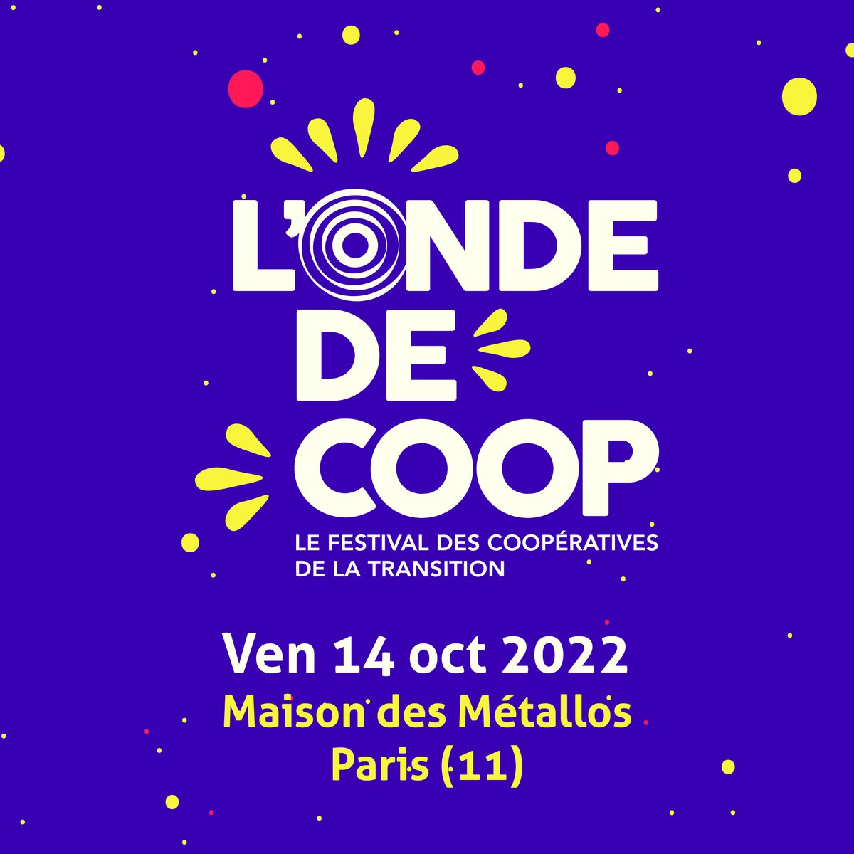 laNef_'s tweet photo. [#OndeDeCoop] L’Onde de Coop, le festival des coopératives de la transition,c’est dans une semaine !
Il n’est pas encore trop tard pour vous inscrire aux différents temps de la journée !

👉 Inscription: https://t.co/Mrr6ISEeyb
👉 En savoir plus : https://t.co/gCbHxxhRay https://t.co/QksjRhzSzv