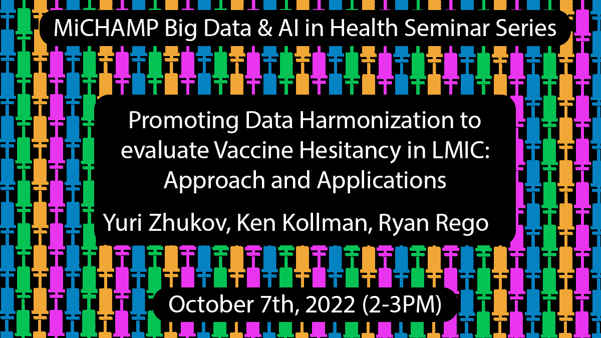 Today we have Yuri Zhukov, Ken Kollman, and @ryan_t_rego presenting for the @UM_MiCHAMP Big Data & AI in Health Seminar Series from 2-3 PM. Join us on Zoom: michamp.med.umich.edu/events-seminar…
