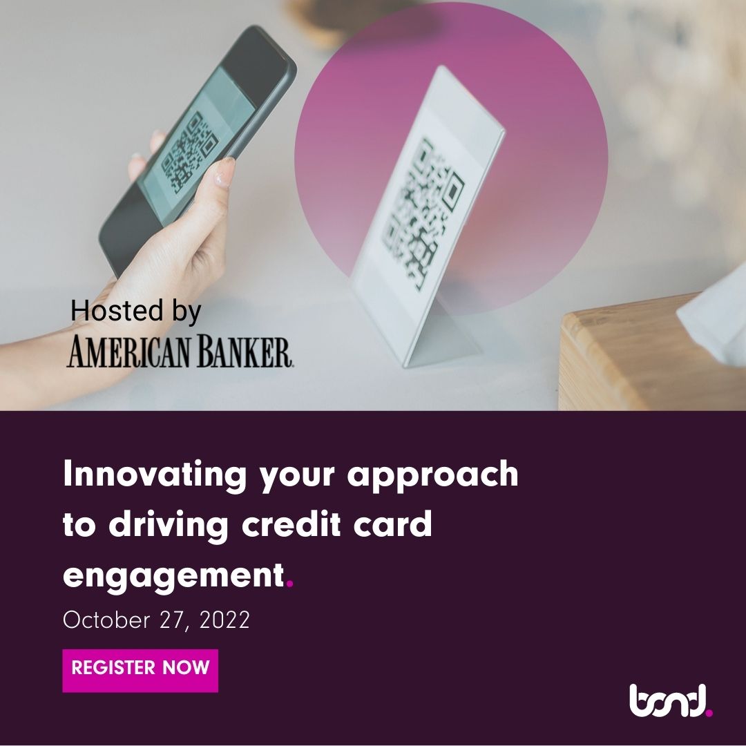 Bond (@createabond) on Twitter photo Join us on October 27th for a web seminar hosted by <a href="/amerbanker/">American Banker</a>, where our strategists will share high-level thinking and tactics to assist your brand with driving credit card engagement.
Register at: bit.ly/3fJKZmy Join us on October 27th for a web seminar hosted by <a href="/amerbanker/">American Banker</a>, where our strategists will share high-level thinking and tactics to assist your brand with driving credit card engagement.
Register at: bit.ly/3fJKZmy