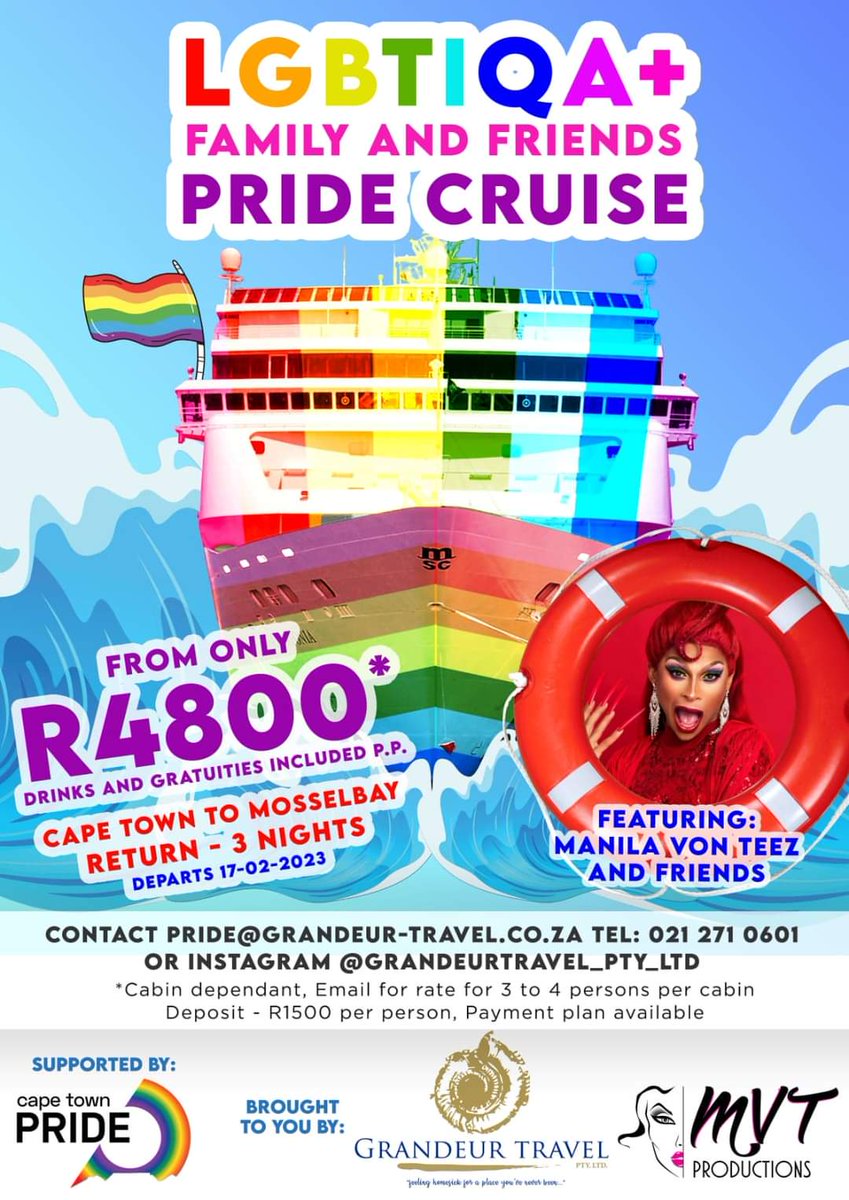 A cruise for the gays &amp; friends? YES PLEASE!! 💃🏽 

Brought to you by Grandeur Travel, <a href="/MvtProductions/">MVT Productions</a>, featuring the effervescent <a href="/ManilaVonTeez/">Manila von Teez</a> and proudly supported by <a href="/capetownpride/">Cape Town Pride</a>! 🌈 

All details on the poster 👀