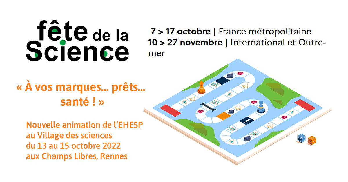 #FDS2022 | Du 13 au 15/10 découvrez la nouvelle animation « À vos marques… prêts… santé ! » concoctée par nos chercheuses et doctorantes à l'occasion de la @FeteScience • RDV au Village des sciences @Espace_sciences à Rennes sur le stand de l'@EHESP▶️ ehesp.fr/2022/10/07/fet…