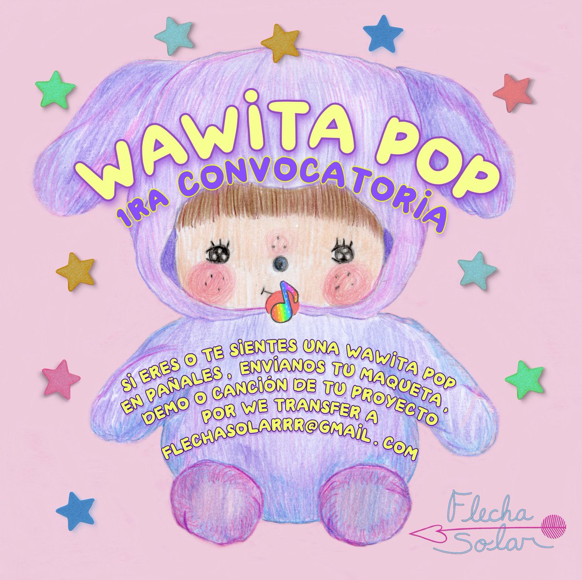 ⭐🍭WAWITA POP 1RA CONVOCATORIA🍭⭐ abrimos esta convocatoria para proyectos qe estan recien comenzando porque queremos conocerte 👁🎼👁 CIERRE de convocatoria: 1 de Noviembre 💌