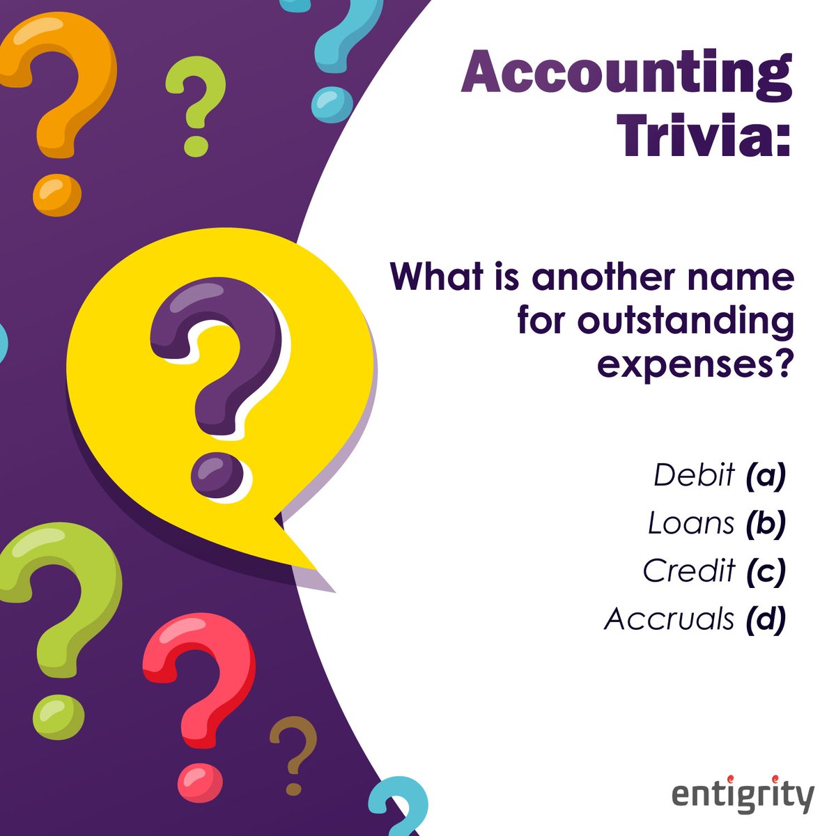 Accounting Trivia
Let's check whom all know the correct answer.

#accountingtrivia #accountantlife #entigrity