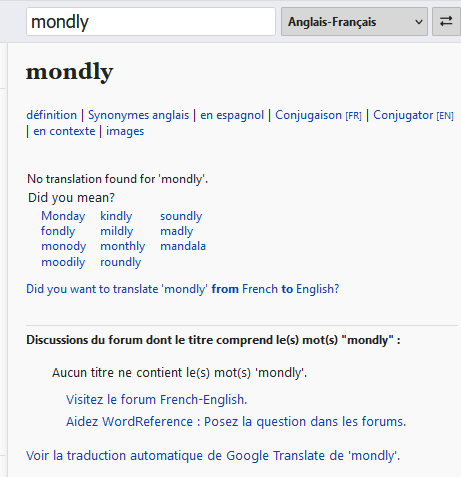 EspDomOnagrine's tweet image. 4/Tout de même ça me chiffonnait ce terme de &quot;mondly&quot; alors j&apos;ai demandé à #WordReference, qui m&apos;a renvoyée vers Gogol👇