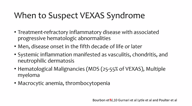 UTSWRheum's tweet photo. VEXAS can be vexing. Consider this diagnosis also in patients who have MDS with inflammatory features (e.g, idiopathic Sweet's syndrome) @Kay_Shwin #IMGr @UTSWIMchief https://t.co/cO66cwAlYJ