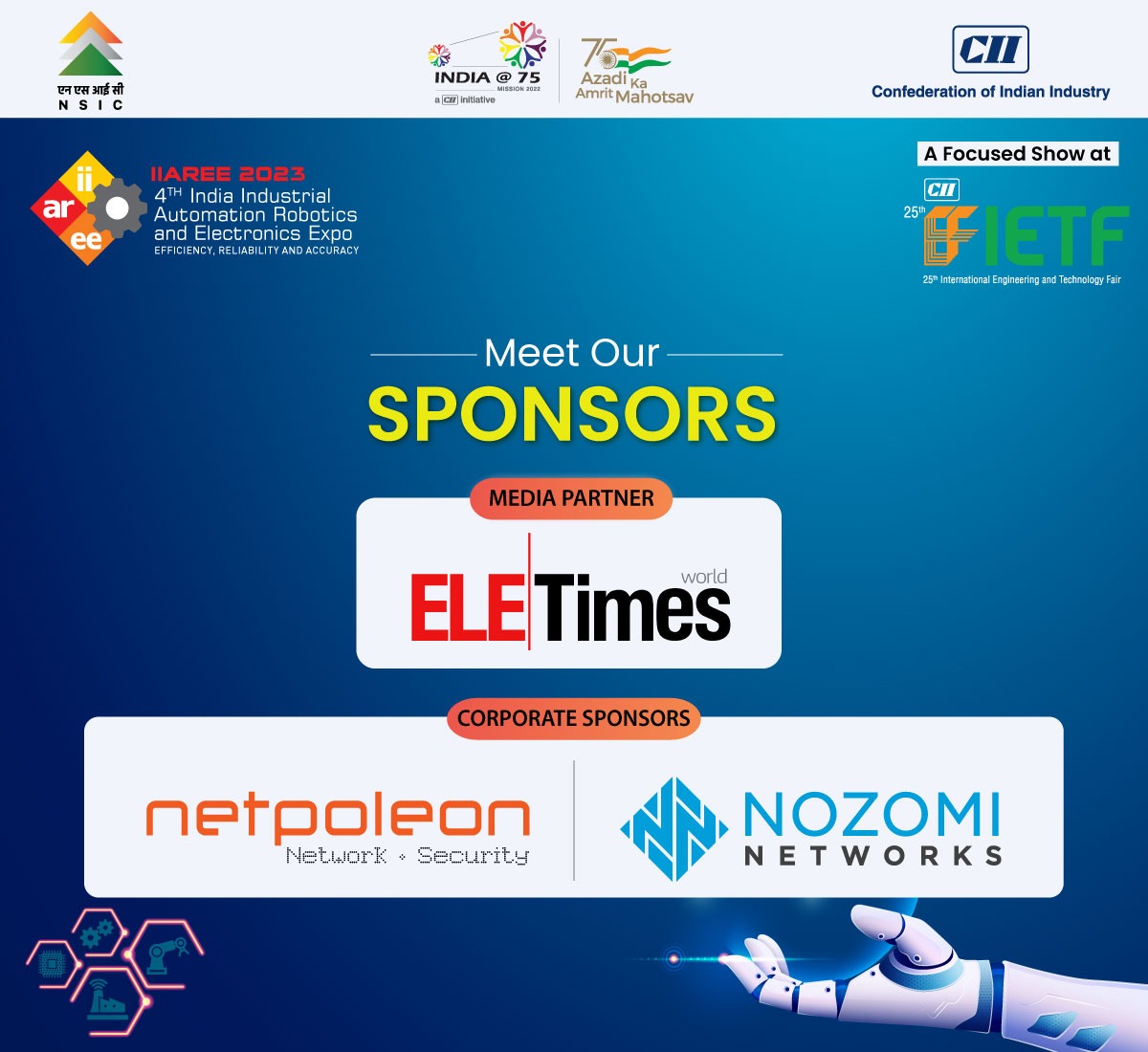 ietfindia's tweet photo. Meet our sponsors #IIAREE2023 One of the leading Exhibition on Industrial Automation, Robotics & Electronics in India. A focus show at #IETF2023
16-18 February, 2023, Pragati Maidan, New Delhi
Visit us to know more : https://t.co/9heUotqGvz
#robotics #automationrobotics https://t.co/pssEQNTSDe