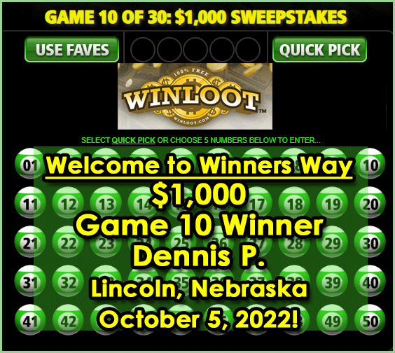 Winloot's tweet photo. Welcome to #Winners Way
Dennis P. of Lincoln, Nebraska
$1,000 Game 10 #Winner 
October 5, 2022!

Play free daily #Sweepstakes #games to #winloot: https://t.co/Zzykq4So7D https://t.co/K3AHsg8g4r