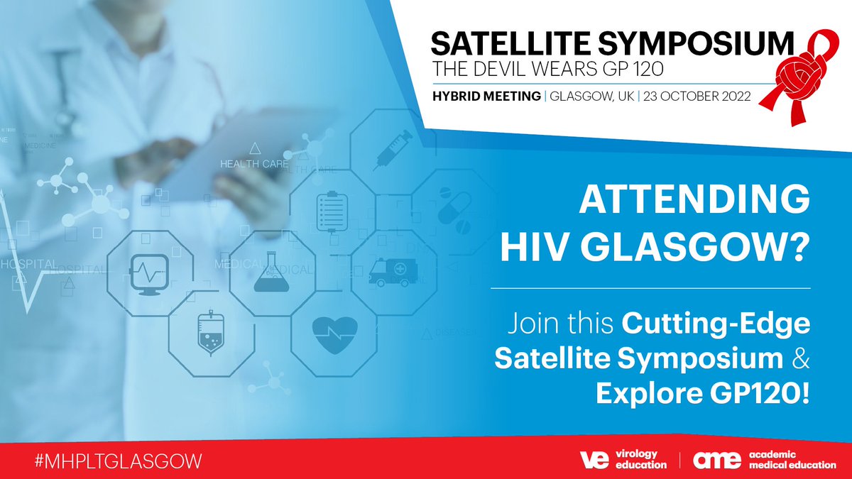 Academic_MedEdu's tweet photo. Want to understand more about #GP120 & #HIVpathogenesis?
The #GP120Glasgow symposium starts on 23 October!
Make sure to check out this cutting-edge program, where leading experts in the field of treatment for people living w/ HIV share their expertise.
>> https://t.co/Zw8ODiG1kc https://t.co/3xrOCHRMX9
