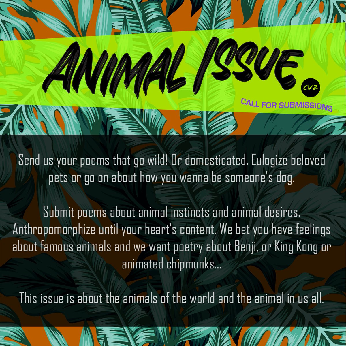 CV2magazine's tweet photo. What's that? You're wondering who our next guest editor will be? And about our next themed issue? Well...

IT'S DINA DEL BUCCHIA &amp; ANIMALS, FOLKS!!

That's right! The great @DelBauchery wants your animal poems! Read on to learn more &amp; submit below🦁🐸🦬🐷

https://t.co/ZhHi5t24Co https://t.co/MWwD6B78Uk