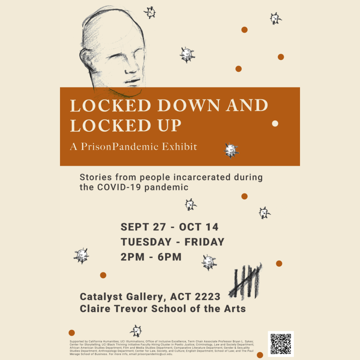 'Locked Down and Locked Up: A PrisonPandemic Exhibit,' which features stories from people incarcerated during the COVID-19 pandemic, continues through Oct. 14 in Catalyst Gallery, ACT 2223, in @CTSA_UCIrvine at @UCIrvine. Hours: Tuesdays-Fridays, 2-6 p.m. tinyurl.com/2p8t7cmj