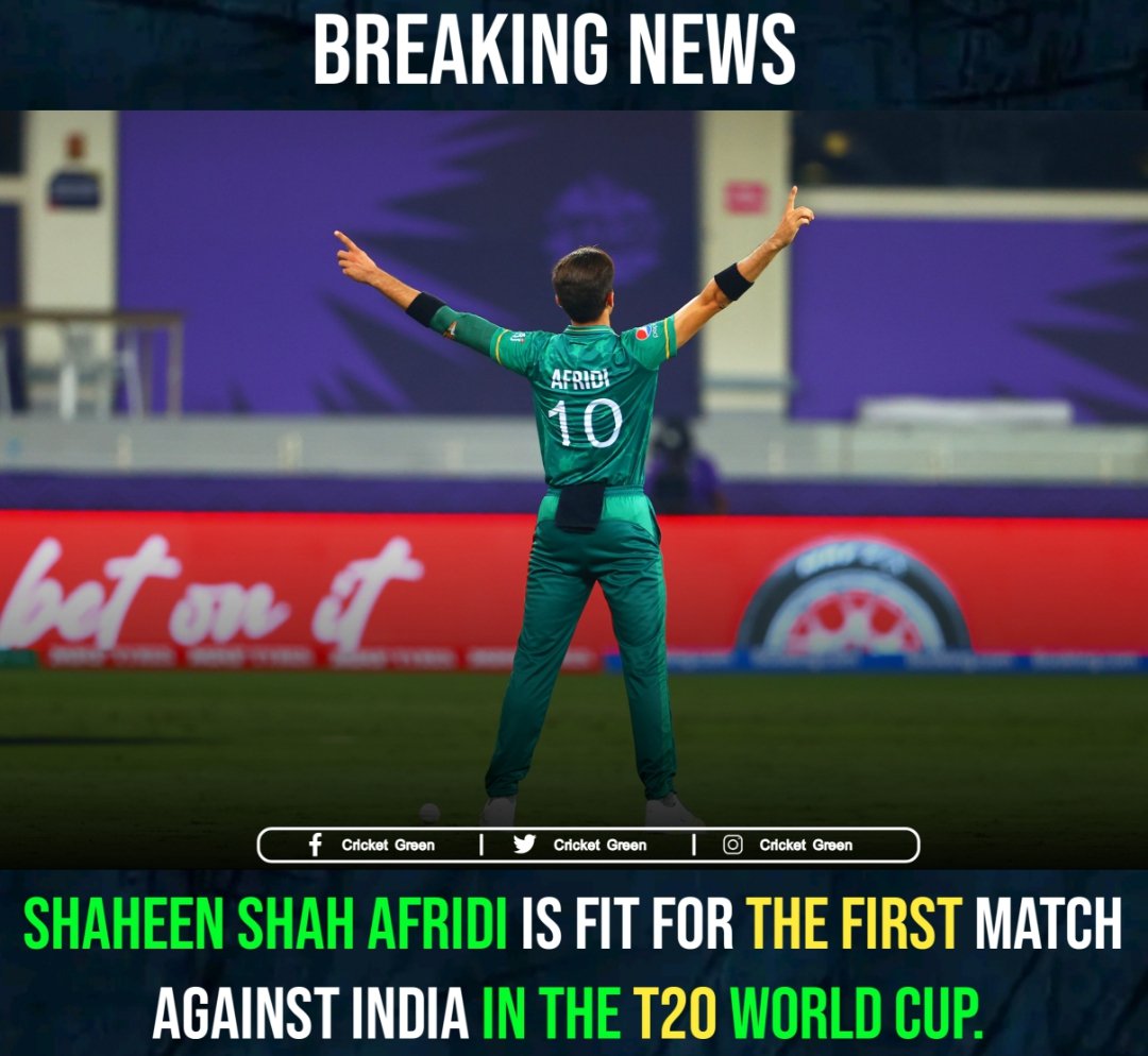 cric_green_9's tweet photo. 🚨 BREAKING NEWS 🚨

Shaheen Shah Afridi is fit for the first match against India in the T20 World Cup. (Source - Dawn News)
#Cricket #ShaheenAfridi #T20WorldCup2022 https://t.co/lX1zbRCib2