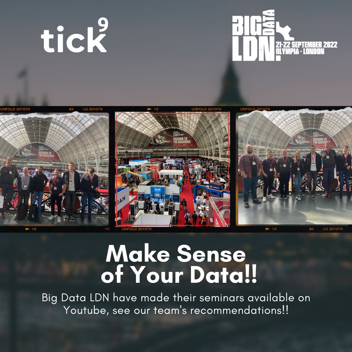 Tick9ltd's tweet photo. Do you want to make sense of your Data? The Tick9 team were very busy picking up data insights on our trip to London. Now many of the seminars are available on Youtube

Check out which @BigData_LDN seminars our team recommend on our LinkedIn 👉 https://t.co/JslalaTl63 https://t.co/7mKgacWDjP