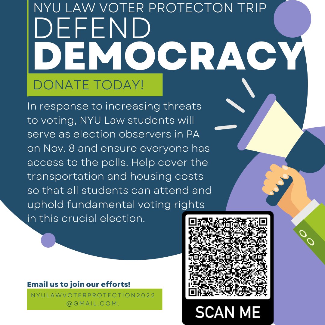 ACS <a href="/nyulaw/">NYU Law</a> is organizing a voter protection trip to PA w <a href="/CommonCause/">Common Cause</a> where students can have a real impact on a crucial election. To support this opportunity to defend democracy &amp; ensure every interested student can attend, will your consider donating? Scan the QR code below!