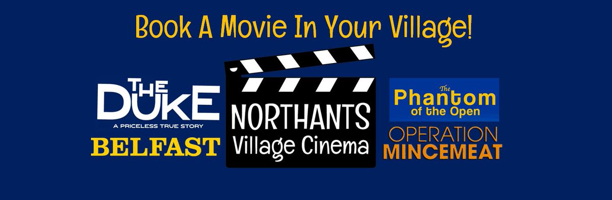 Introducing the 'Northants Village Cinema'. A village needs its own volunteer to book their hall, promote the screening &amp; sell tickets. Plan to attract at least 25 people. Get details about bringing the cinema to your village,contact Simon, email: lunaflix@btinternet.com