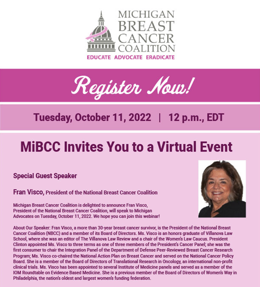 MiBreastCancer's tweet photo. Did you register for today's Virtual Event with Fran Visco of @NBCCStopBC?  Follow this link and join us at noon EST. https://t.co/Pt62jhuxC4  #BreastCancerAwarenessMonth #advocate #cancersurvivor https://t.co/WqB9xKAm9H