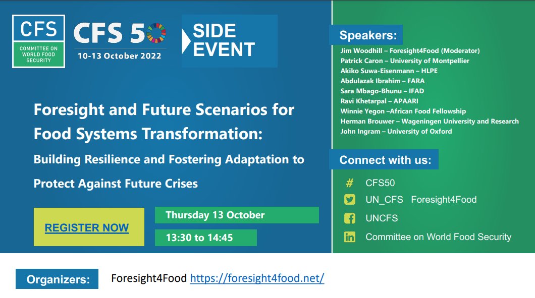 Le CFS, Committee on World Food Security organise en anglais, un atelier en visio "How can foresight and future scenarios help transform food systems?" le jeudi 13 October de 13:30 à 14:45. 
Inscription ici: fao.org/cfs/plenary/cf…
#CFS50, <a href="/UN_CFS/">CFS</a>