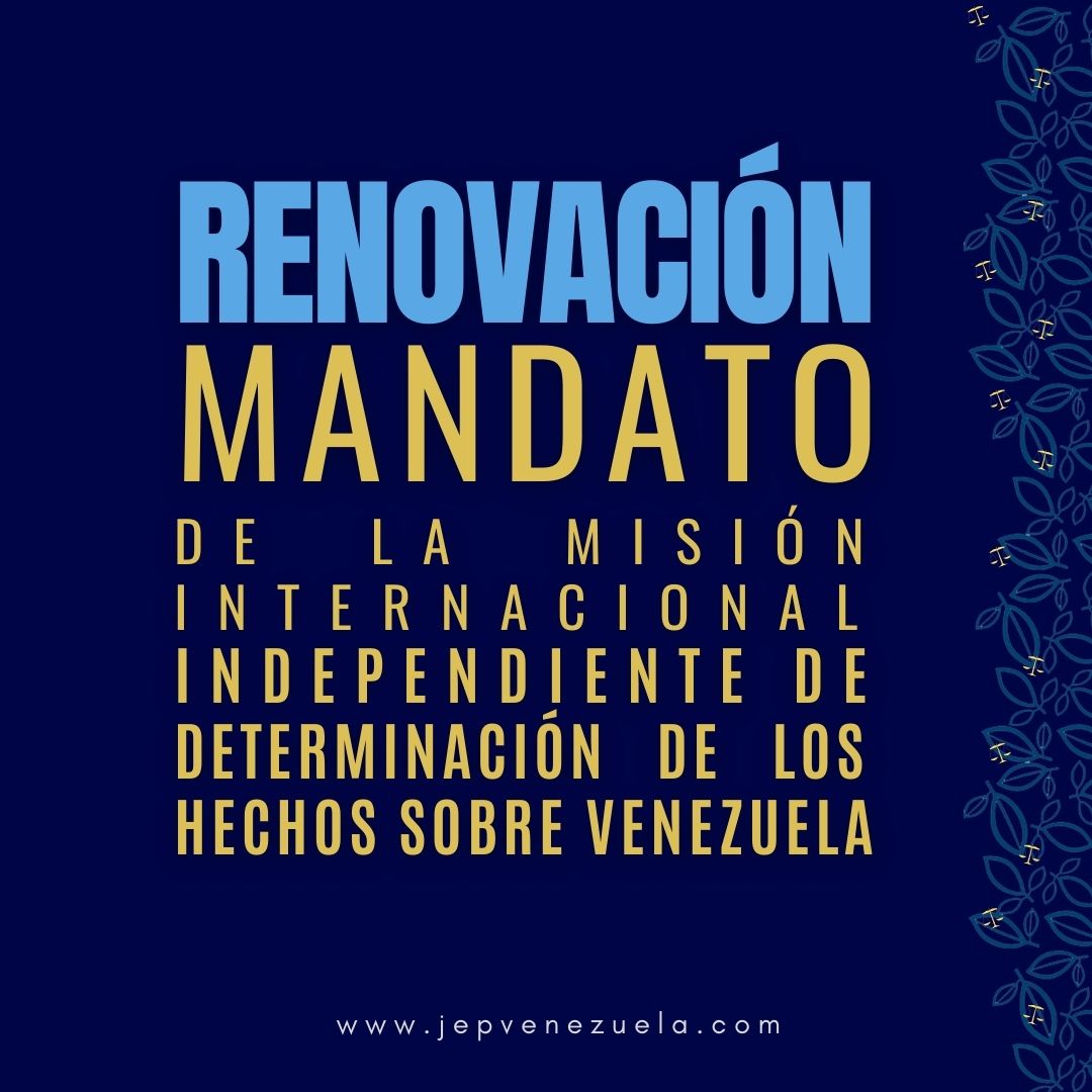 Ha sido renovado el mandato de la Misión Internacional Independiente de Determinación de los Hechos sobre Venezuela. Esto es un paso hacia la búsqueda de justicia, con dos años de investigación sobre la presunta comisión de Crímenes de Lesa Humanidad en Venezuela
#QueSigaLaMisión