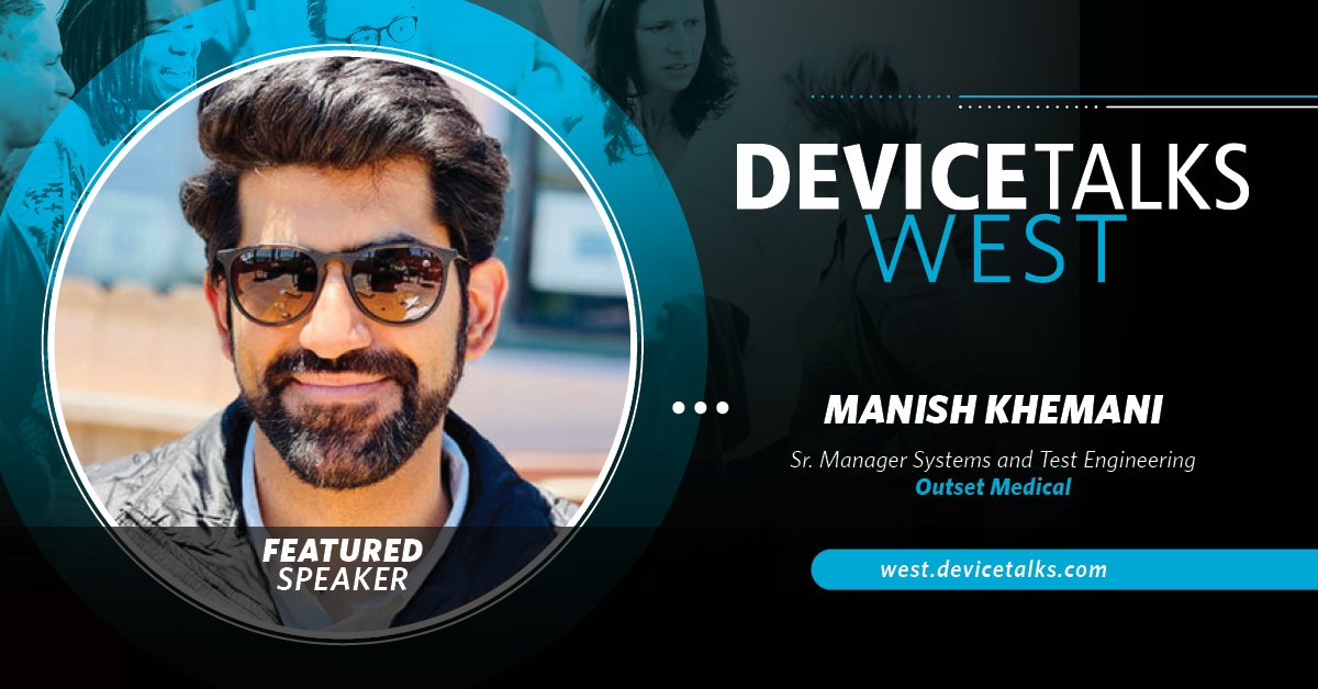 MassDevice's tweet photo. Join Manish Khemani of #OutsetMedical at #DTWest2022, where he will be leading a panel on Driving Innovation Through Human Centered Design.
Join us at DeviceTalksWest!: https://t.co/gCOLgfdxCg
#Prototyping #ProductDevelopment #Healthcare #ICU @OutsetMedical https://t.co/C4G3eageKR