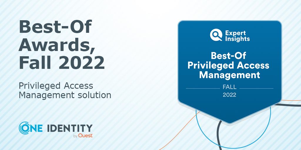 We’re excited to share that One Identity Safeguard has been recognized by <a href="/ExpertInsights/">Expert Insights</a> Best-Of Awards as a Top 10 #PrivilegedAccessManagement solution for Fall 2022. Get the details here:
okt.to/qawk9m